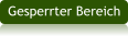 Gesperrter Bereich